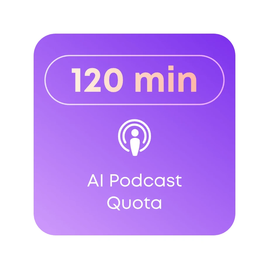 120 分鐘播客額度